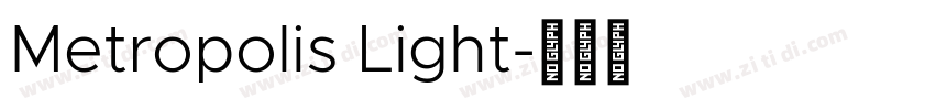 Metropolis Light字体转换